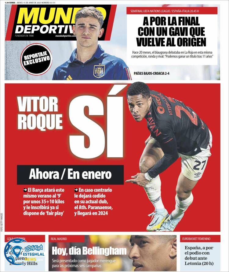 روزنامه ورزشی موندو دپورتیووا پنجشنبه 25 خرداد 1402 